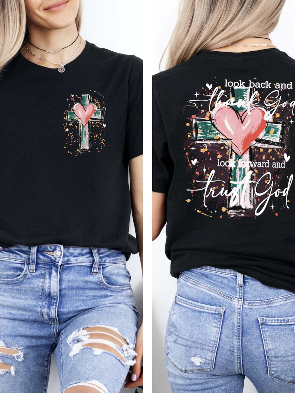 Look Back And Thank God Cross Heart Faith Christian Graphic Black T-Shirt